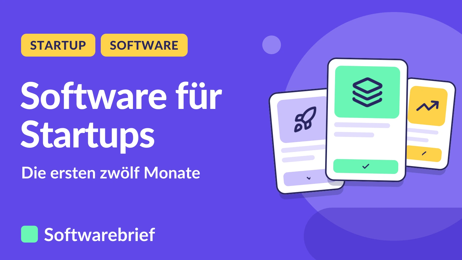Software für Startups: Welche Programme Gründer in den ersten zwölf Monaten brauchen.