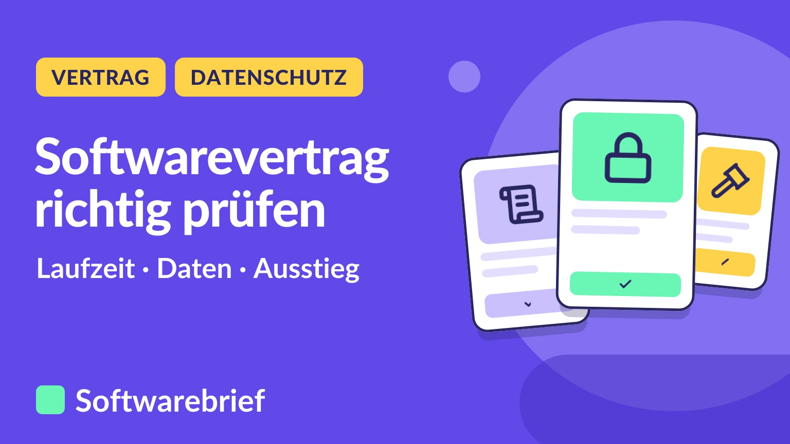 Softwarevertrag richtig prüfen: Laufzeit, Daten und Ausstieg.